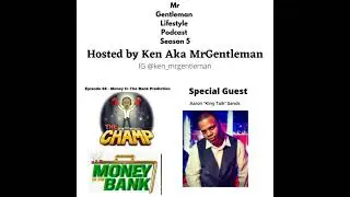 Episode 98 - Money In The Bank Prediction With Aaron 