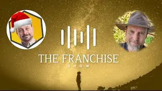 The Franchise Show - Franchise Culture with Danny Wareham