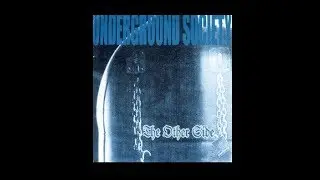 UNDERGROUND SOCIETY - The other side - EP 1997 (Full EP - Vinyl 7