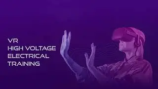 VR Training for Electrical Substation with Virtual Reality Training