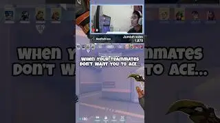 When Your Teammates Don&rsquo;t Want You to ACE&hellip; #valorant #valorantclips