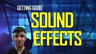 GETTING GOOD SOUND EFFECTS | HOME HOLLYWOOD FILMMAKING TIPS  #1