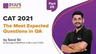 The Most Expected Questions | Quant | CAT 2021 | Part-5 | Saral Nashier | Gradeup