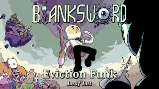 Blanksword Demo OST - 49 - Eviction Funk