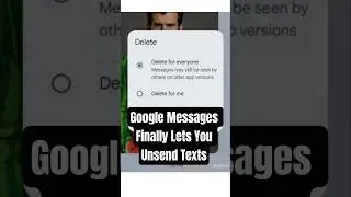 Google Messages Finally Lets You Unsend Texts #google