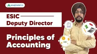 ESIC Deputy Director | Principles of Accounting- by Harneet Sir