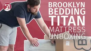 Brooklyn Bedding Titan Plus - Unboxing