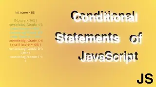 Conditional Statements in JavaScript