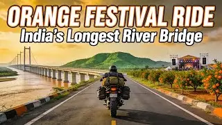 Crossing India&rsquo;s Longest River Bridge to Dambuk Orange festival Northeast Ride