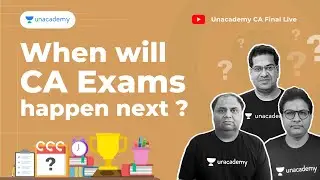 When will CA Exams happen next ? #shorts | CA Exam | Opinion | Prediction | Unacademy CA Aspire