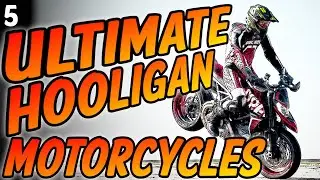 5 Hooligan Motorcycles To Ride Before You Die