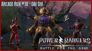 Power Rangers: Battle for the Grid Arcade Run #18 - Dai Shi