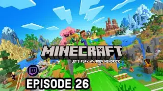 Minecraft True Survival Let's Play Ep. 26