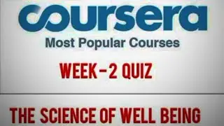 The science of well being!! Week 2 quiz!! Coursera solution