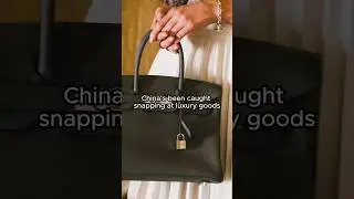 Part 2: China attempted to expose luxury fashion