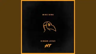 Ginger Jesus (Mike Bird)