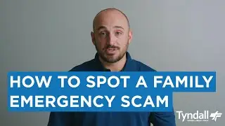 How to Spot a Family Emergency Scam | Financial Fraud