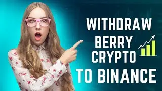 How to Withdraw Money From Berry Cryptoo to Binance Wallet..2023
