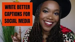 How To Write The Best Social Media Captions | 10 Do's + Don'ts