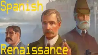 Victoria 3 - 1.9: Spanish Renaissance - Part 4
