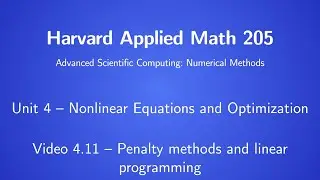 Harvard AM205 video 4.11 - Penalty methods and linear programming