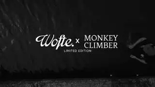 Wofte x Monkey Climber 14.09.18 collab teaser