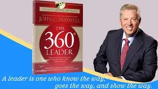 THE 360 Degree LEADER by John C. Maxwell   Full Audio Book Section I