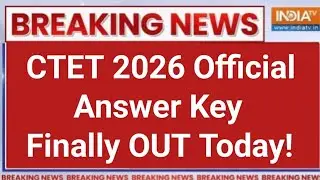 ctet answer key 2026 | ctet 2026 official answer key out today | ctet feb 2026 answer key check 