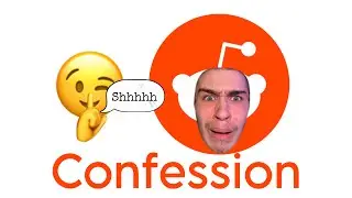 WEIRDEST Reddit Confessions!!