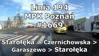Linia 194 | MPK Poznań | Starołęka - Czernichowska - Garaszewo - Starołęka