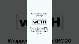 What Is Wrapped Ether (WETH)? #cryptoforold #shorts #weth #eth #short #trending