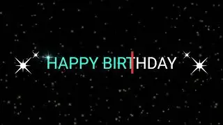 Happy Birthday | text animation video | birthday text animation | @Birthday-sparkle