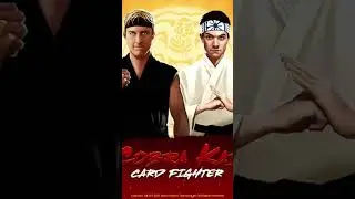 Daniel and Johnny Cobra Kai Card Fighter