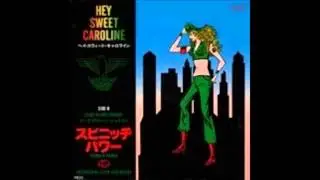 Hey Sweet Caroline      Spinach Power