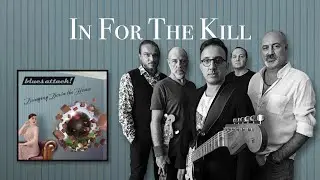 Blues Attack // In For The Kill [Lyric Video]