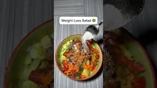 Best Salad for Weight Loss #salad #weightloss #reels #youtubeshorts #cooking #bigsalad