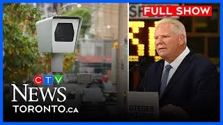 Ford to table legislation banning speed cameras | CTV News Toronto at Noon for Sept. 25, 2025