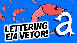 Como VETORIZAR LETTERING no Illustrator