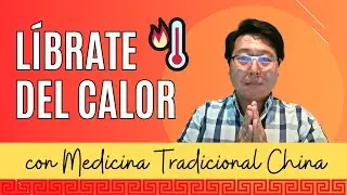 Protegerse del calor en verano seg&uacute;n la Medicina China | Hoy hablamos de...