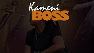 Kameni - Boss [Lyrics Video]