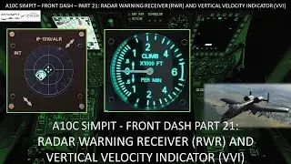 Simpit A10C - Front Dash - Part 21: Radar Warning Receiver (RWR) & Vertical Velocity Indicator (VVI)