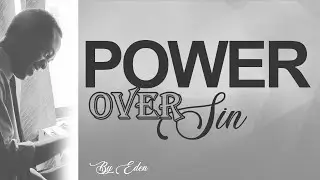 Nwokocha Eden Victor - Power Over Sin