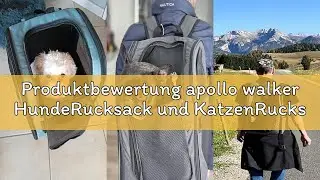 Produktbewertung apollo walker HundeRucksack und KatzenRucksack f&uuml;r Kleine Haustiere(Belastbarkeit 2