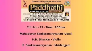 Paddhathi Music Fest 2025-26lCarnatica-Sri Parthasarathy Swami SabhalMahadevanSankaranarayanan&Party