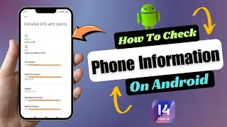 How To Check Phone Information or See Your Phone Configuration