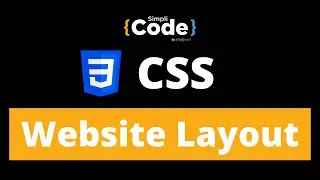 CSS Website Layout Tutorial | How to Create Website Layout Using CSS ? | CSS Tutorial | SimpliCode