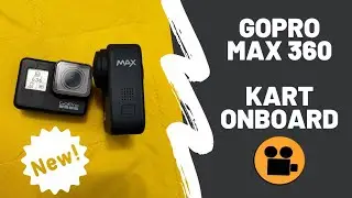 GOPRO MAX 360 - New ACTION CAM - La provo sul KART! Riprese Spettacolari OnBoard