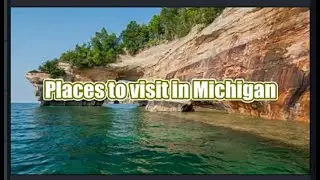 10 Best Travel Destinations in Michigan USA