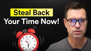 The Real Reason You Don’t Have Time & What to Do About It