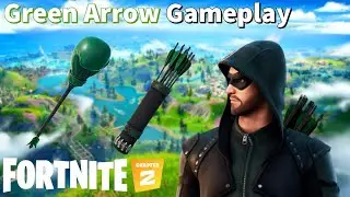 Green Arrow Gameplay | Fortnite - No Commentary